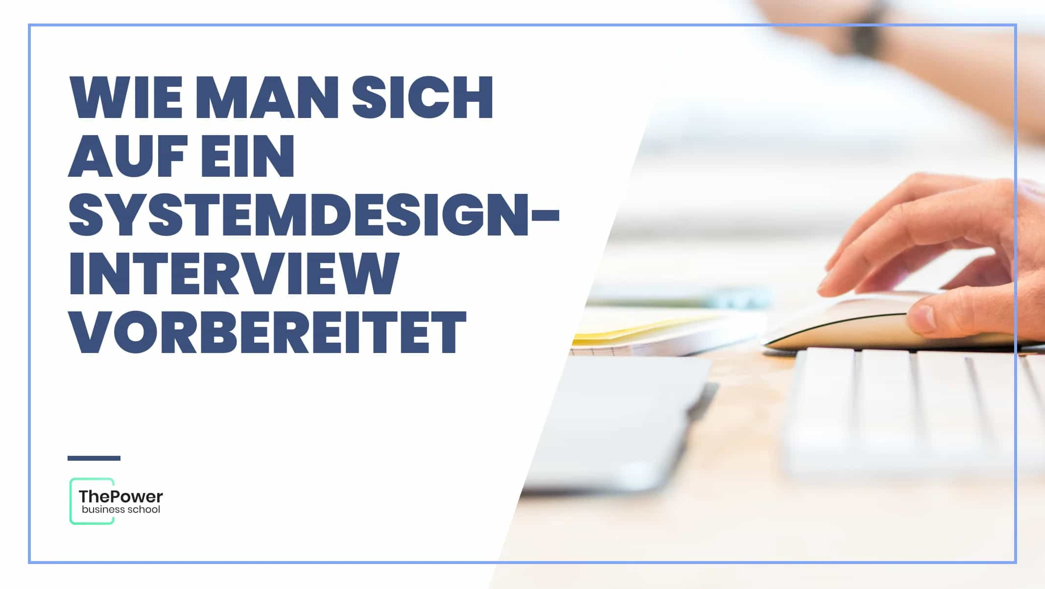 Systemdesign-Interview vorbereitet