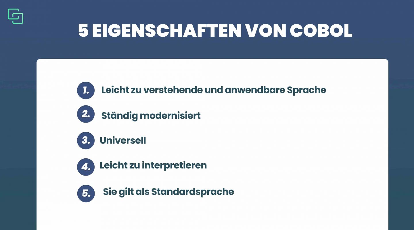 5 eigenschaften von Cobol