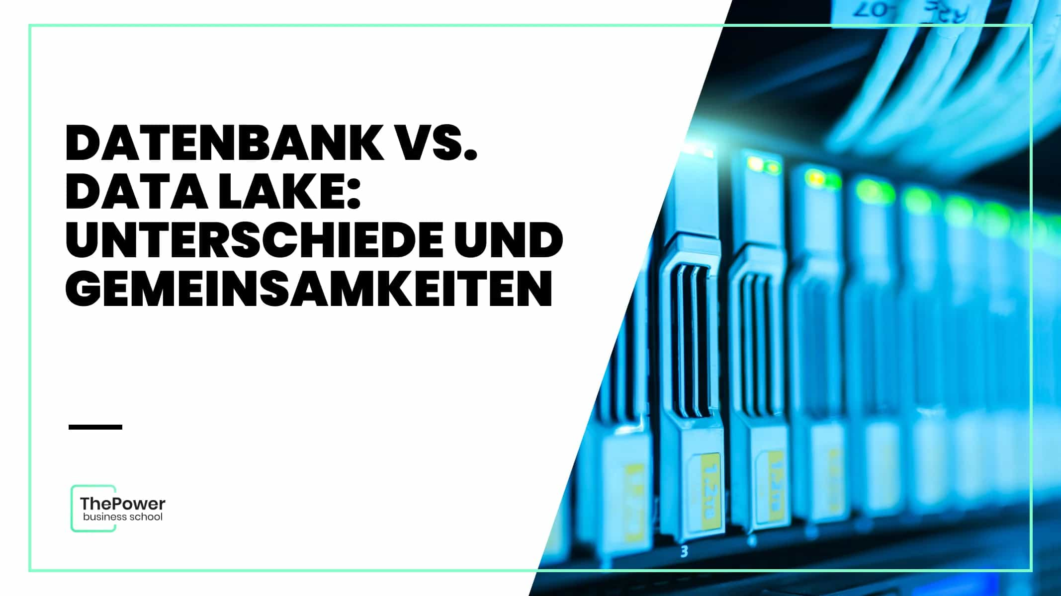 Datenbank vs. Data Lake