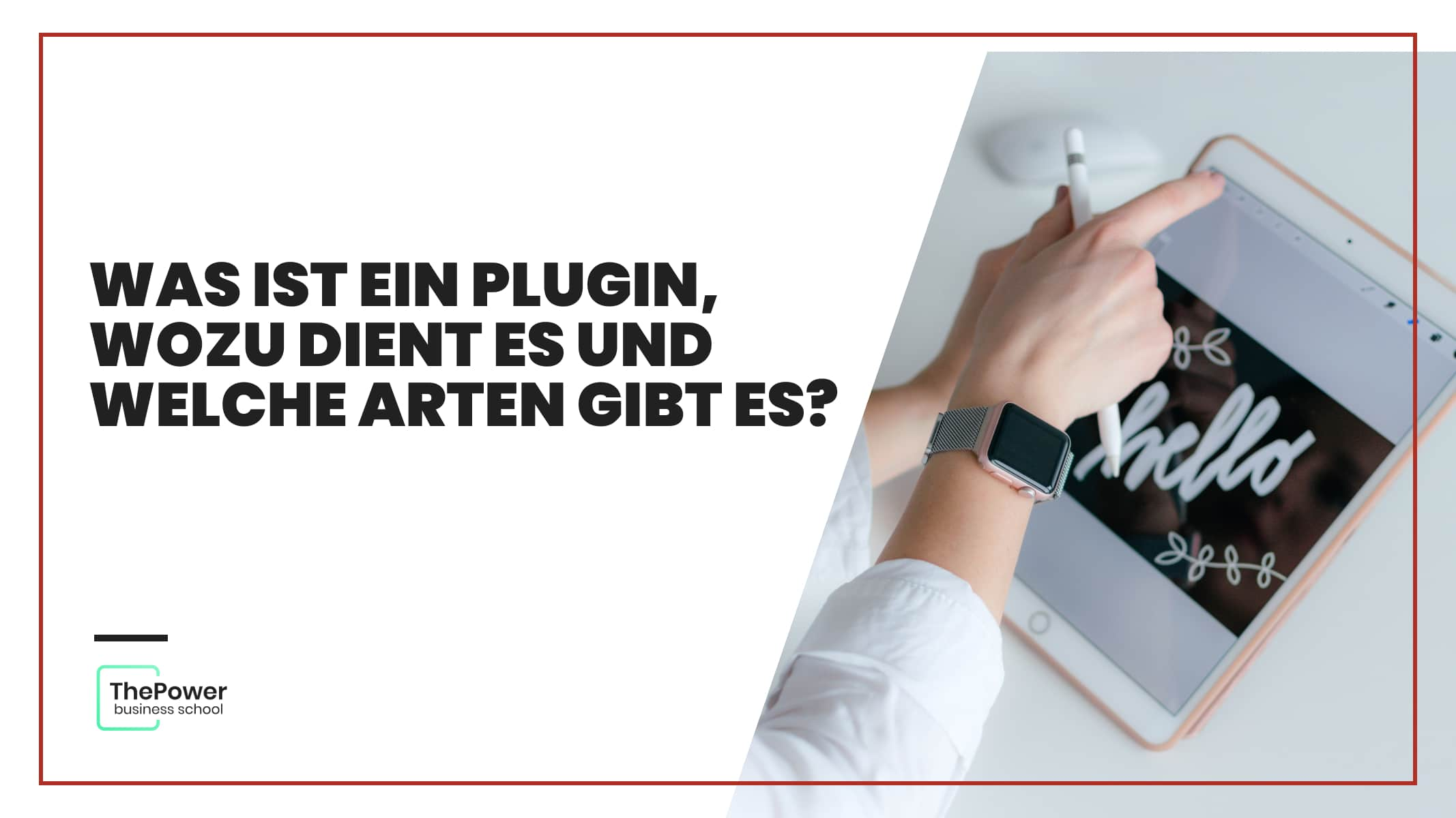 Was ist ein Plugin, wozu dient es und welche Arten gibt es