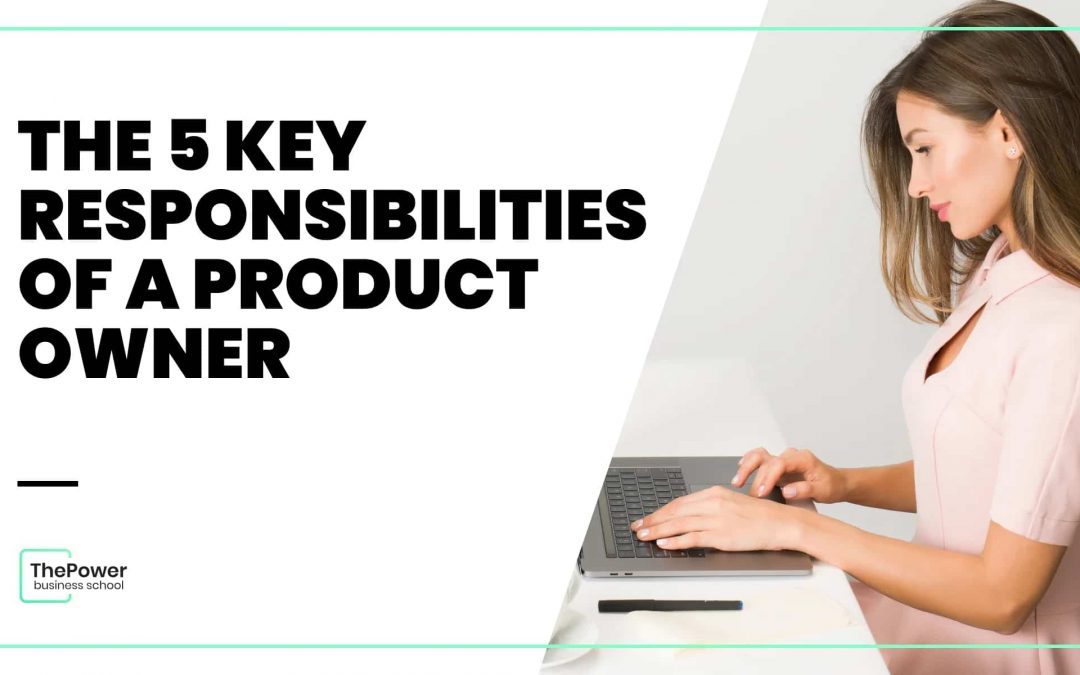 Product owner: who are they, what do they do and why are they so important?