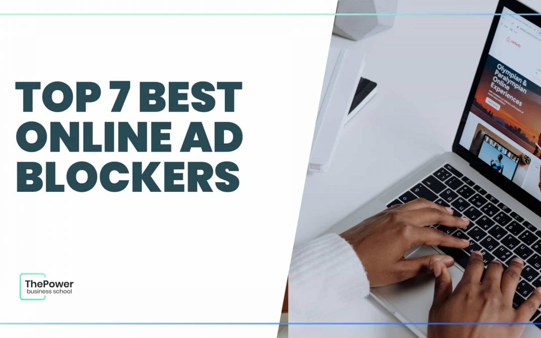 Top 7 best online Ad Blockers