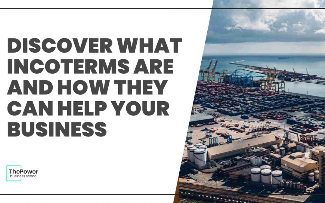 Discover what Incoterms are and how they can help your business