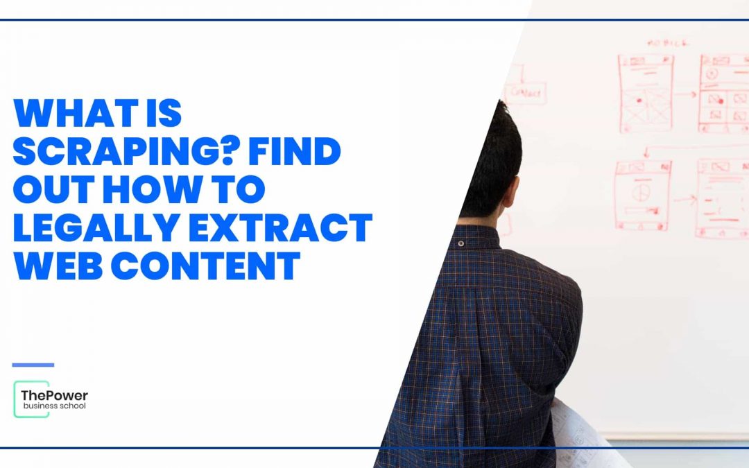 What is scraping? Find out how to legally extract web content.