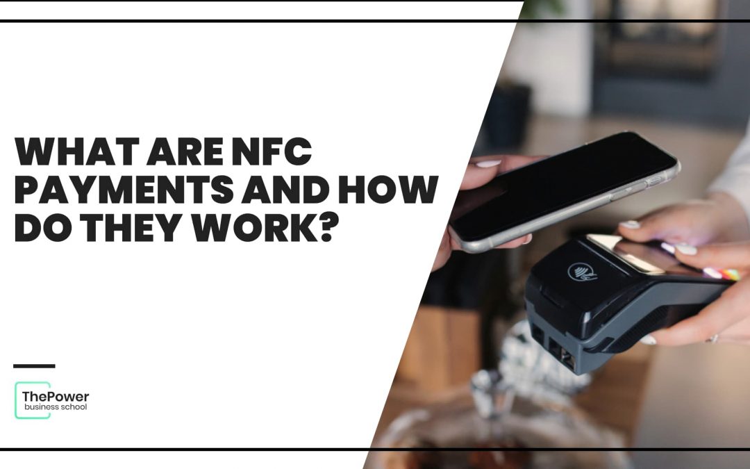 What are NFC payments and how do they work?