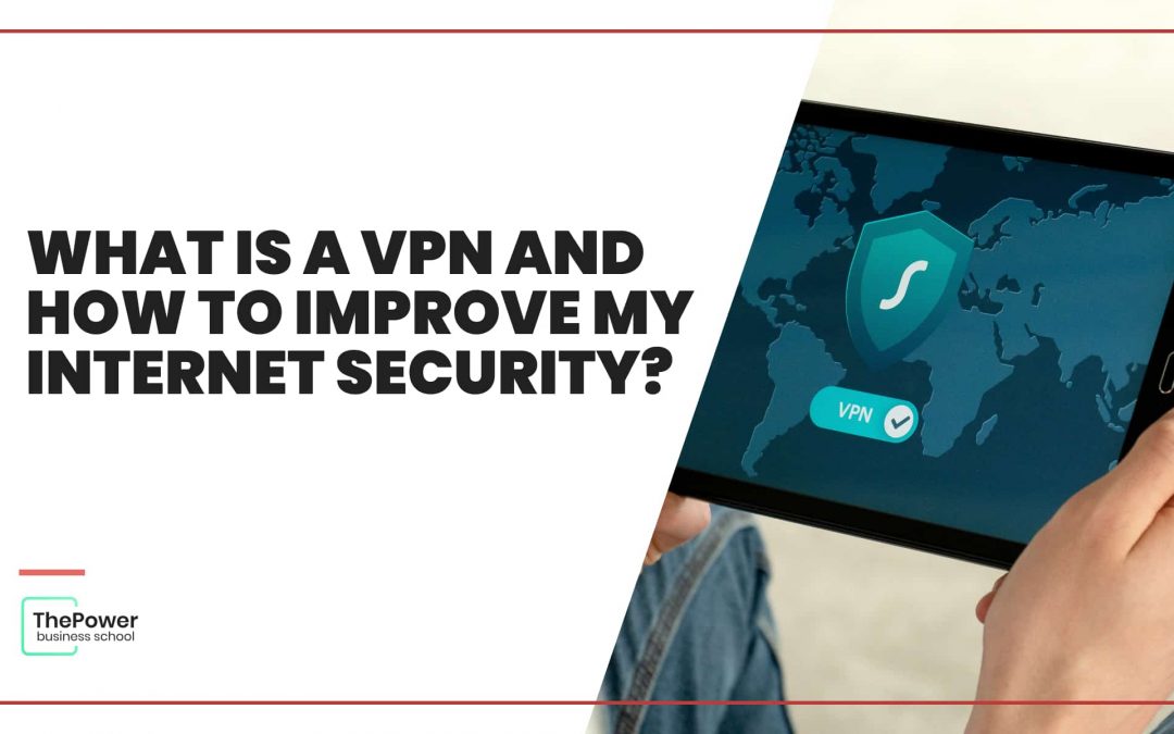 Are you aware of what a VPN is?