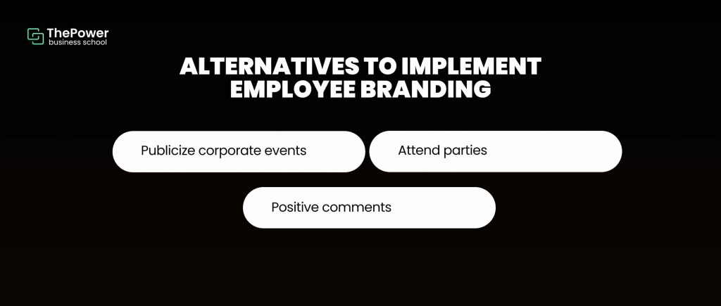 Alternatives to implement employee branding