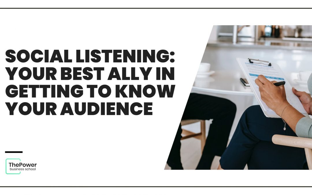 Social listening: your best ally in getting to know your audience