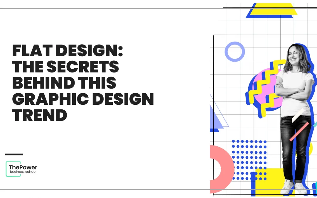 Flat design: the secrets behind this graphic design trend