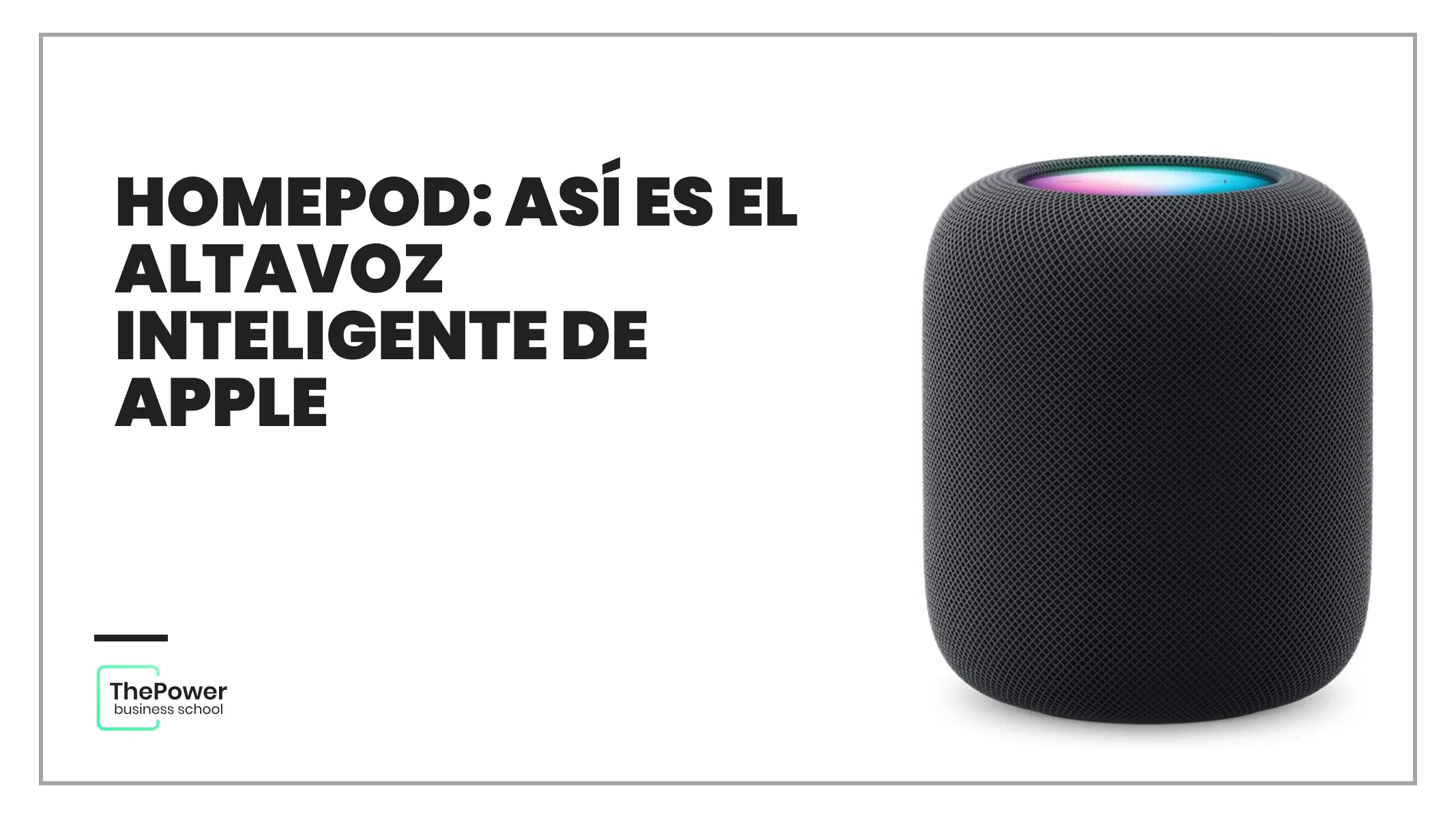 HomePod: La bocina inteligente de Apple que esperabas, o no 